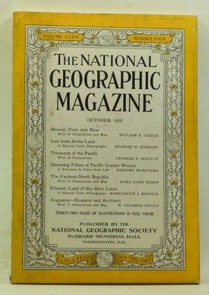 Item #4150051 The National Geographic Magazine, Volume 74, Number 4 (October 1938). Gilbert...