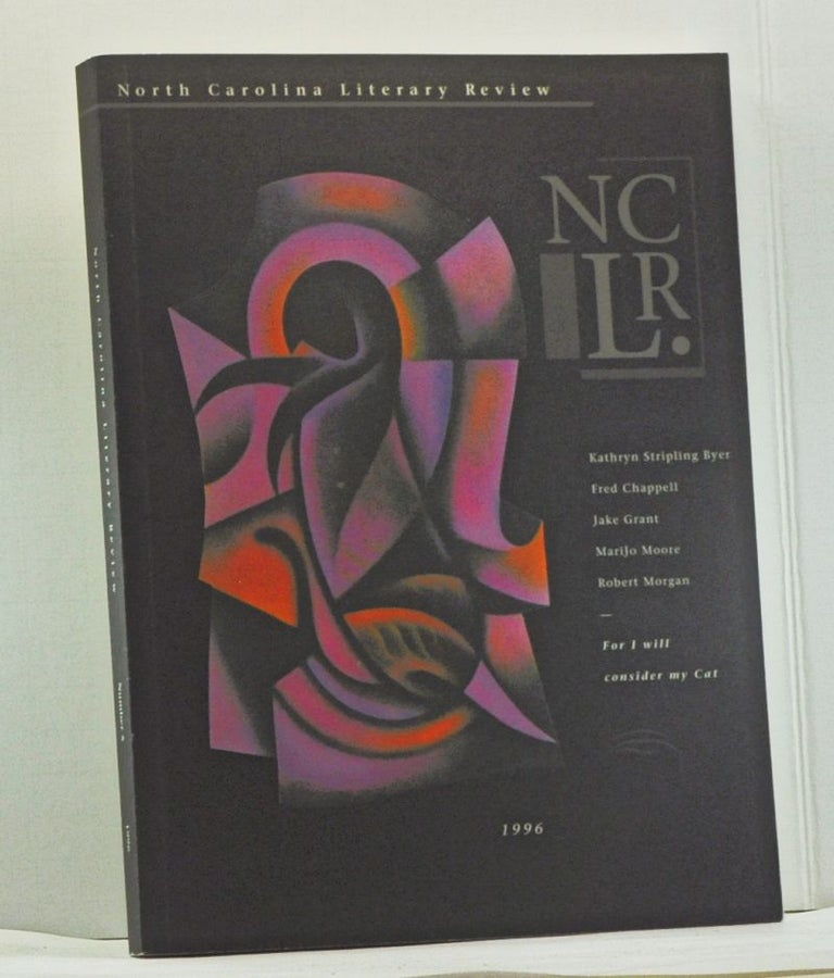 Item #4160038 North Carolina Literary Review, Number 5 (1996). Kathryn Stripling Byer, Fred Chappell, Jake Grant, MariJo Moore, Robert Morgan, For I will consider my Cat. Alex Albright, Thoams E. Douglass, MariJo Moore, Peter Makuck, Fred Chappell, Kathryn Stripling Byer, A. R. Ammons, William Harmon, Jonathan Williams, Gerry Max, Sarah Wooten Pollock, Mary Kratt, others.