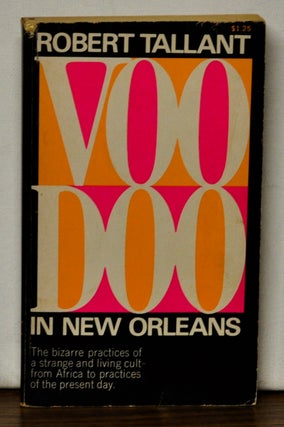 Item #4170120 Voodoo in New Orleans. Robert Tallant