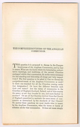 Item #4180060 The Comprehensiveness of the Anglican Communion. [original single article from The...