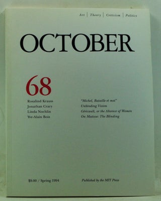 Item #4180146 October 68 (Spring 1994). Rosalind Krauss, Annette Michelson, Jonathan Crary, Linda...