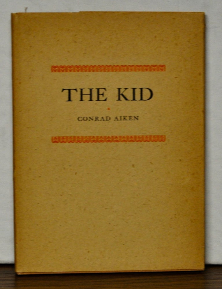 Item #4190070 The Kid. Conrad Aiken.