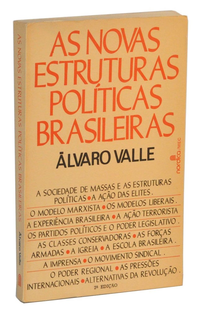 Item #4200032 As Novas Estruturas Políticas Brasileiras. Álvaro Valle.