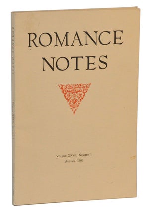 Item #4200041 Romance Notes, Volume XXVII, Number 1 (Autumn, 1986). Carol L. Sherman,...