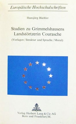 Item #4210021 Studien zu Grimmelshausens Landstörtzerin Courasche (Vorlagen/Struktur und...