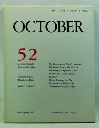 Item #4210052 October 52: Art, Theory, Criticism, Politics (Spring 1990). Joan Copjec, Rosalind...