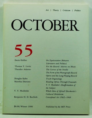 Item #4210053 October 55: Art, Theory, Criticism, Politics (Winter 1990). Joan Copjec, Rosalind...