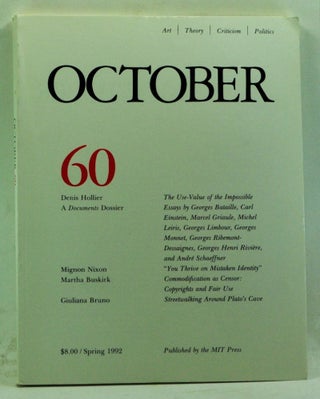 Item #4210057 October 60: Art, Theory, Criticism, Politics (Spring 1992). Joan Copjec, Rosalind...