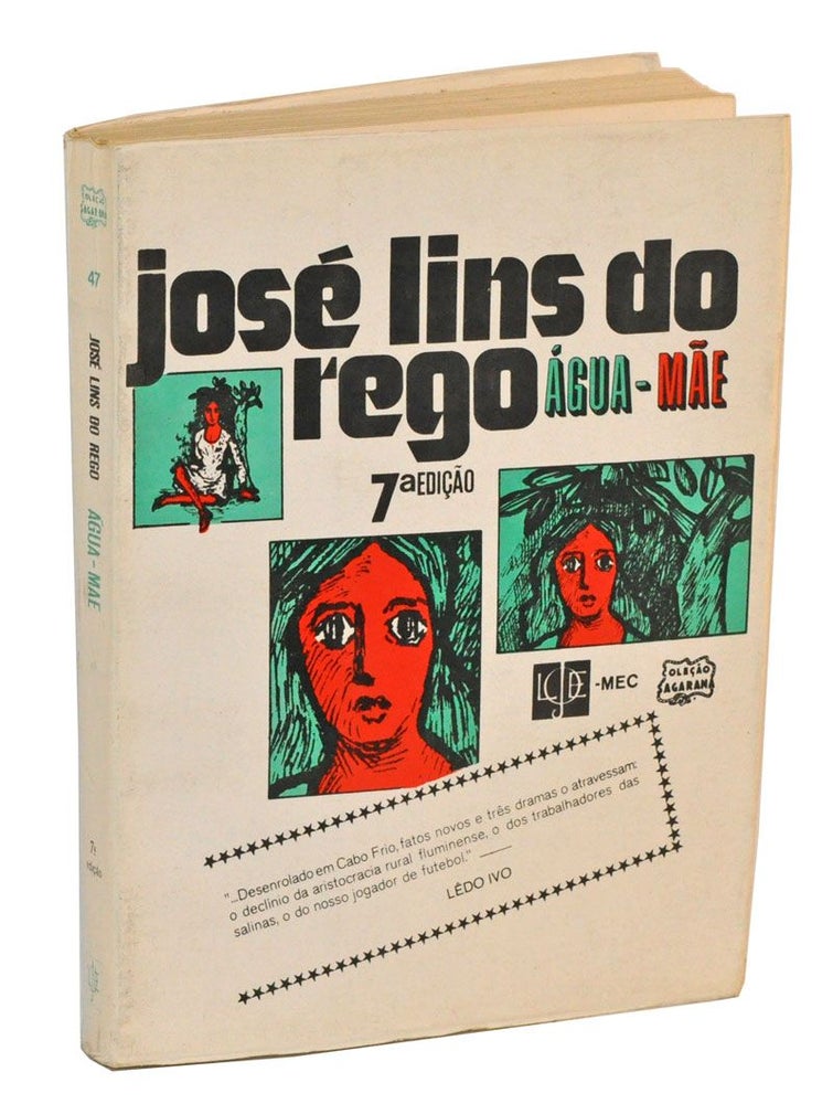 Item #4220024 Água-Mãe; Romance. José Lins do Rego, Eugênio Gomes, preface.