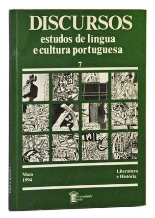 Item #4220042 Discursos. Estudos de Língua e Cultura Portuguesa. Número 7 (Maio 1994). Carlos...