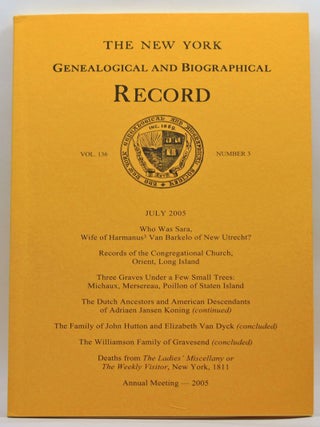 Item #4250023 The New York Genealogical and Biographical Record, Volume 136, Number 3 (July...