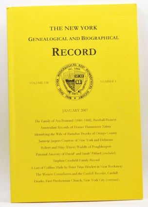 Item #4250029 The New York Genealogical and Biographical Record, Volume 138, Number 1 (January...