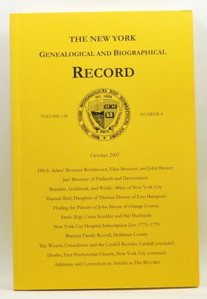 Item #4250032 The New York Genealogical and Biographical Record, Volume 138, Number 4 (October...