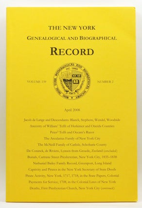 Item #4250034 The New York Genealogical and Biographical Record, Volume 139, Number 2 (April...