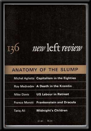 Item #4270038 New Left Review, No. 136 (November-December 1982) Anatomy of the Slump. Perry Anderson