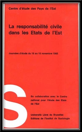 Item #4280032 La Responsabilité Civile dans les États de l'Est: Journées d'Étude du 16 au 18...