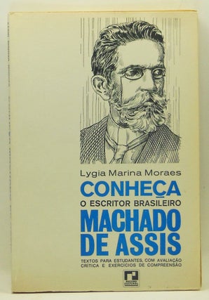 Item #4320020 Conheça, o Escritor Brasileiro Machado de Assis. Textos para Estudantes, com...