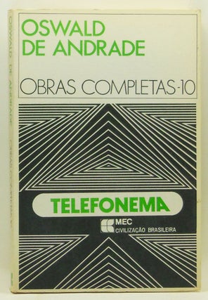 Item #4320037 Telefonema (Portuguese Edition). Obras Completas de Oswald de Andrade, 10. Oswald...