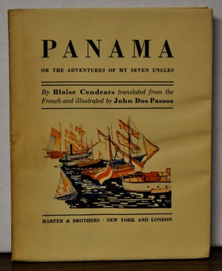 Item #4330043 Panama, or the Adventures of My Seven Uncles. Blaise Cendrars, Henry Longan Stuart,...