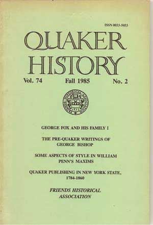 Item #4340037 Quaker History, Fall 1985 (Vol. 74, No. 2). Arthur J. Mekeel, Cecil W. Sharman, J. W. Martin, Edward F. Higgins, Christopher Densmore.