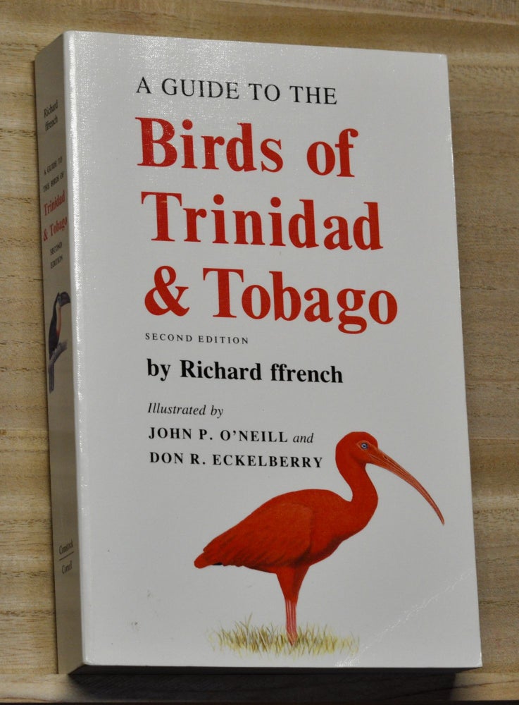 Item #4340052 A Guide to the Birds of Trinidad & Tobago. Richard Ffrench, French.