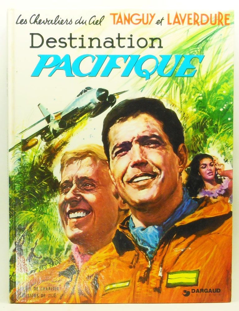 Item #4350012 Destination Pacifique (French Edition). Charlier.