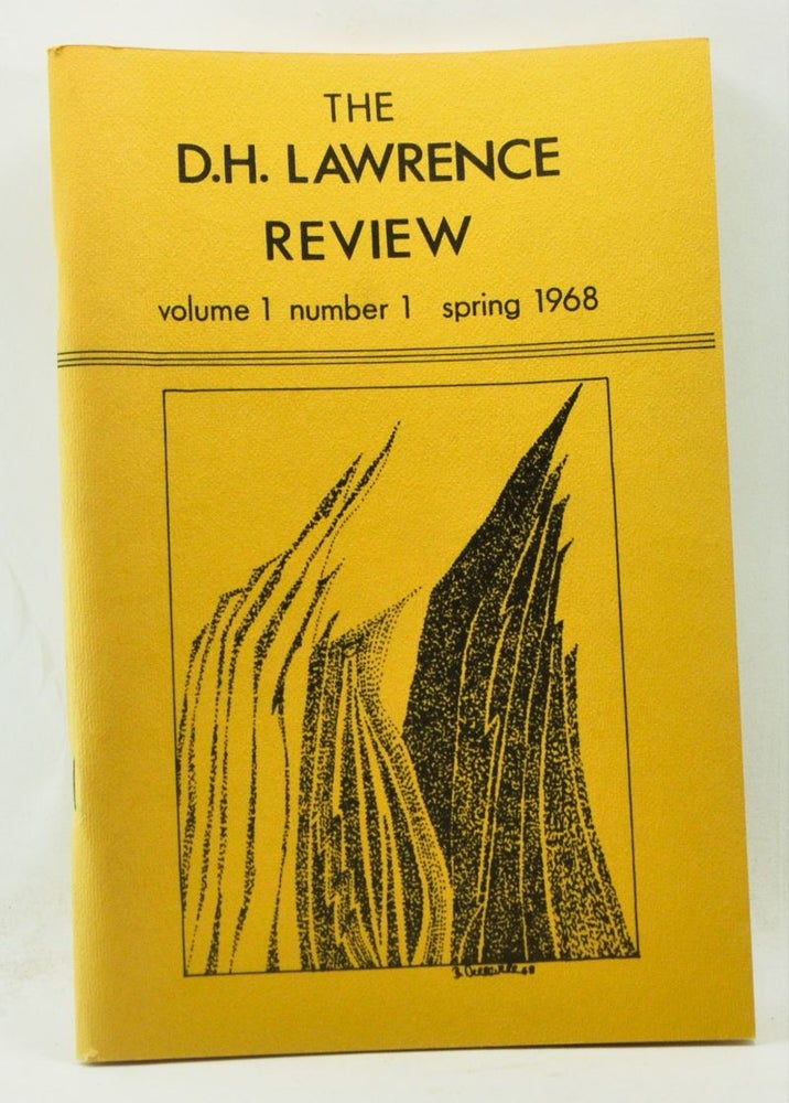 Item #4350039 The D. H. Lawrence Review, Volume 1, Number 1 (Spring 1968). James C. Cowan, Langdon Elsbree, William H. New, George J. Zytaruk, William A. Fahey, William Latta, Marilyn addis Rose, Ben D. Kimpel, T. C. Duncan Eaves, Gary Adelman.
