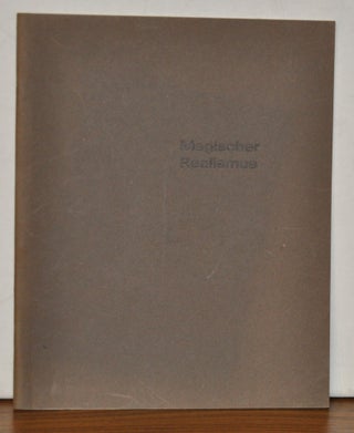 Item #4350068 Magischer Realismus in Deutschland 1920-1933. Kunst- und Museumsverein, Wuppertal...