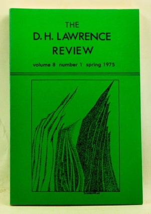 Item #4360028 The D. H. Lawrence Review, Volume 8, Number 1 (Spring 1975). James C. Cowan,...
