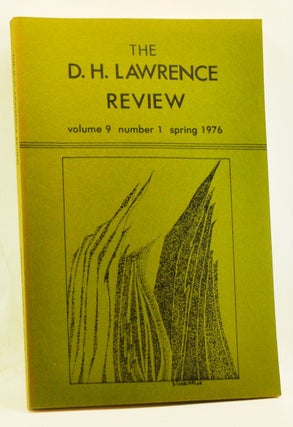 Item #4360030 The D. H. Lawrence Review, Volume 9, Number 1 (Spring 1976). Correspondence and...