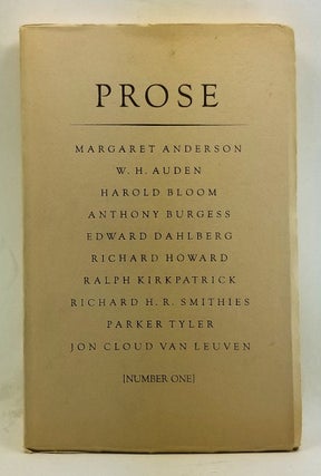 Item #4360067 Prose, Number One. Margaret Anderson, W. H. Auden, Harold Bloom, Anthony Burgess,...