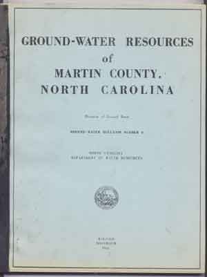Item #4370032 Ground-Water [Groundwater] Resources of Martin County, North Carolina; Division of...