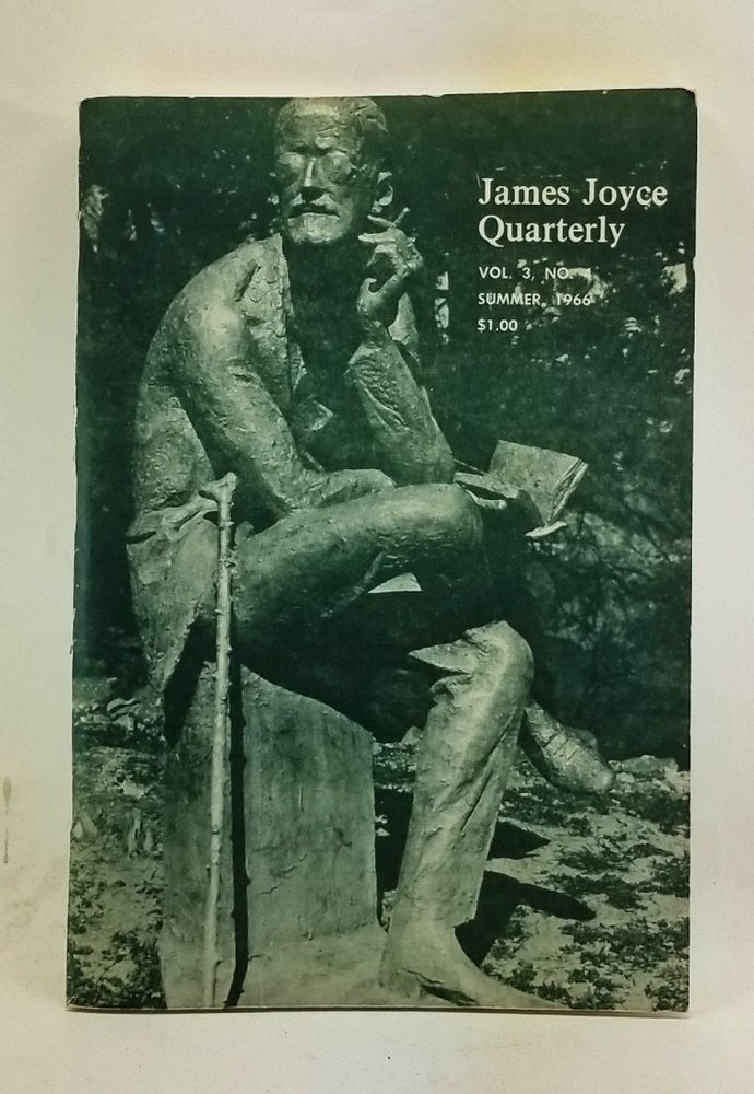 Item #4370050 James Joyce Quarterly, Volume 3, Number 4 (Summer 1966). Thomas F. Staley, Stanley C. Russell, Irene Orgel Briskin, E. L. Epstein, I. Mitchell Morse, Vivien Veale, Virginia Moseley, Harry J. Pollock.