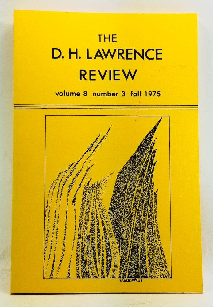 Item #4380044 The D. H. Lawrence Review, Volume 8, Number 3 (Fall 1975). D. H. Lawrence and Women. James C. Cowan, Charles Rossman, Eleanor H. Green, Virginia Hyde, Lucia Hening Heldt, Brian Finney, Michael L. Ross.