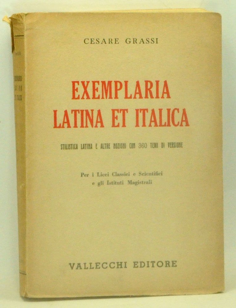 Item #4390002 Exemplaria Latina et Italica. Stilistica Latina e Altre Nozioni Varie. Cesare Grassi.