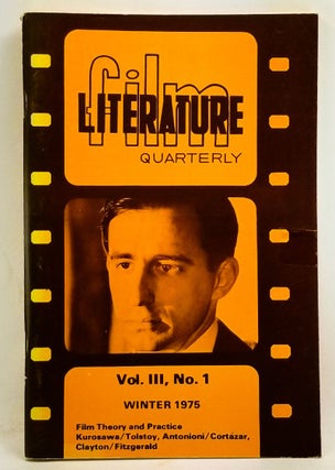 Item #4390076 Film Literature Quarterly, Volume 3, Number 1 (Winter 1975). Film Theory and...