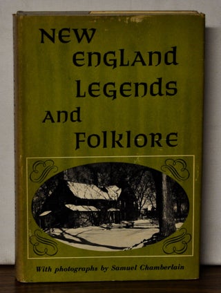 Item #4390084 New England Legends and Folklore. Harry Hansen