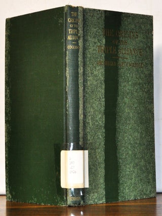 Item #4390102 Origins of the Triple Alliance. Three Lectures. Archibald Cary Coolidge