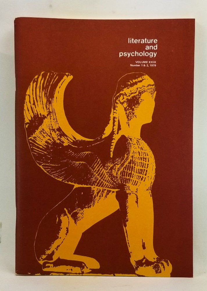 Item #4400044 Literature and Psychology, Volume 29, Numbers 1 & 2 (1979). Morton Kaplan, Randolph Splitter, Kathryn Gibbs Harris, Betty Kushen, Jeffrey Berman, Frank Gaziano, others.