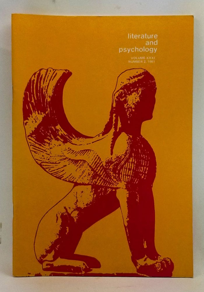 Item #4400051 Literature and Psychology, Volume 31, Number 2 (1981). Morton Kaplan, Charles Wilkinson, Charles E. May, Francine S. Weinbaum, Nikki Stiller.
