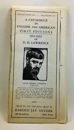 Item #4400061 A Catalogue of English and American First Editions 1911-1932 of D. H. Lawrence....