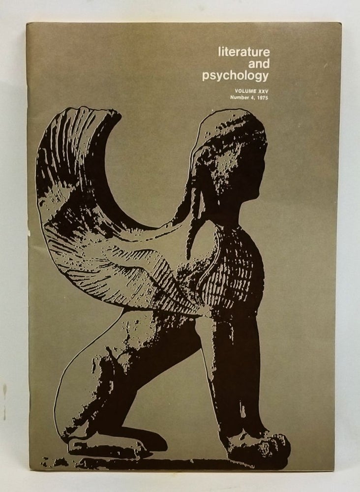 Item #4410028 Literature and Psychology, Volume 25, Number 4 (1975). Morton Kaplan, Robert Posen, Betty Kushen, Ellen Golub, Barbara Bell, J. Haule.