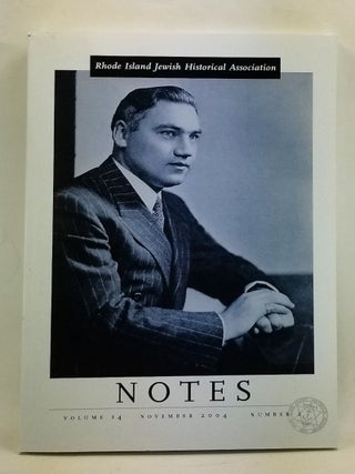 Item #4410032 Rhode Island Jewish Historical Notes, Volume 14, Number 2 (November 2004). George...