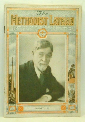 Item #4420019 The Methodist Layman, Volume I, Number 1 (January 1941). George L. Morelock