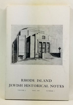 Item #4450035 Rhode Island Jewish Historical Notes, Volume 4, Number 1 (May 1963). Seebert Jay...