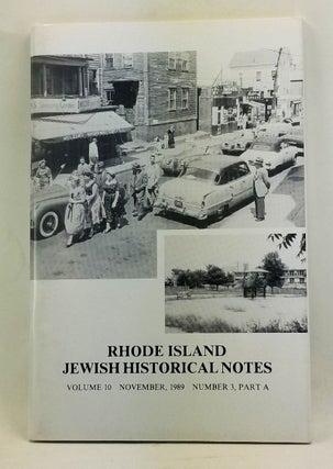 Item #4450036 Rhode Island Jewish Historical Notes, Volume 10, Number 3, Part A (November 1989)....
