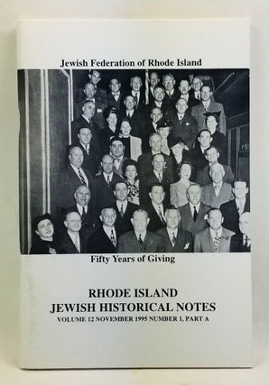 Item #4450038 Rhode Island Jewish Historical Notes, Volume 12, Number 1, Part A (November 1995)....