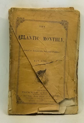 Item #4450071 The Atlantic Monthly, Devoted to Literature, Art, and Politics, Number 55 (May...