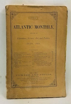Item #4450073 The Atlantic Monthly, Devoted to Literature, Science, Art, and Politics (July,...