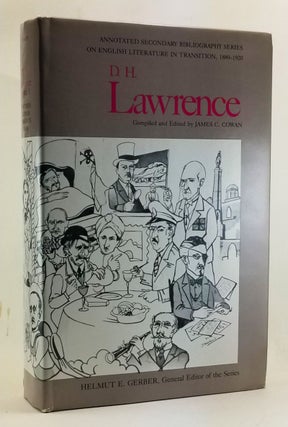 Item #4470018 D.H. Lawrence: An Annotated Bibliography of Writings About Him . Volume 1. James C....